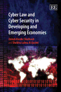 Cyber Law and Cyber Security in Developing and Emerging Economies - Karake, Zeinab, and Al Qasimi, Sheikha Lubna