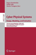 Cyber Physical Systems. Design, Modeling, and Evaluation: 7th International Workshop, Cyphy 2017, Seoul, South Korea, October 15-20, 2017, Revised Selected Papers