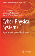 Cyber-Physical Systems: Digital Technologies and Applications