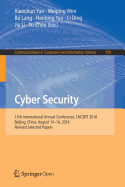 Cyber Security: 15th International Annual Conference, Cncert 2018, Beijing, China, August 14-16, 2018, Revised Selected Papers
