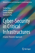 Cyber-Security in Critical Infrastructures: A Game-Theoretic Approach
