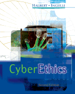 Cyberethics - Halbert, Terry, and Ingulli, Elaine