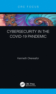 Cybersecurity in the Covid-19 Pandemic