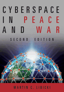 Cyberspace in Peace and War, Second Edition
