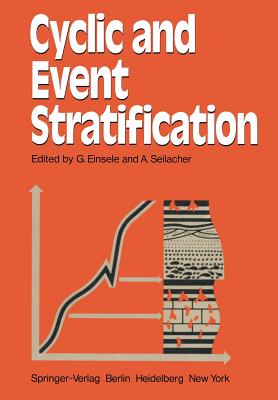 Cyclic and Event Stratification - Einsele, G (Editor), and Seilacher, A (Editor)