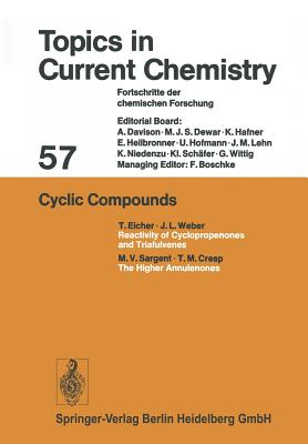 Cyclic Compounds - Boschke, Friedrich L