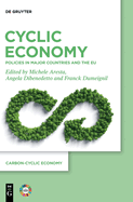 Cyclic Economy: Policies in Major Countries and the EU