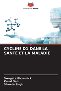 Cycline D1 Dans La Sant Et La Maladie