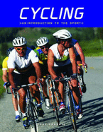Cycling: An Introduction to the Sport - Roberts, Tony