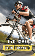 Cyclisme: Faits tonnants