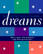 Cyclopedia of Dreams: More Than 350 Symbols and Interpretations