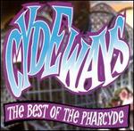 Cydeways: The Best of the Pharcyde