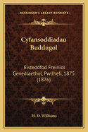 Cyfansoddiadau Buddugol: Eisteddfod Freiniol Genedlaethol, Pwllheli, 1875 (1876)