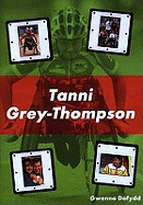 Cyfres Clic - Lefel 2 : Tanni Grey Thompson