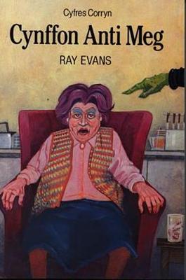 Cyfres Corryn: Cynffon Anti Meg - Evans, Ray