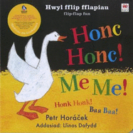 Cyfres Hwyl Fflip Fflapiau: Honc Honc! Me Me!
