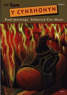 Cyfres i'r Byw: Cynrhonyn, Y - Jennings, Paul, and Meek, Elin (Translated by)