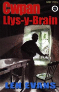 Cyfres Ser Arswyd: Cwpan Llys-y-Brain