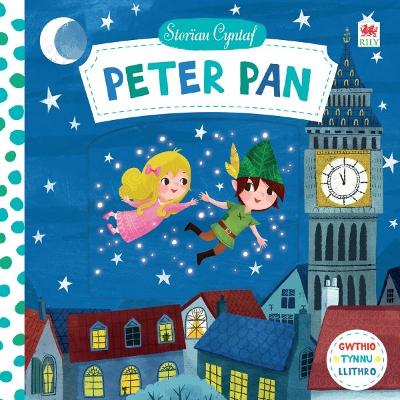Cyfres Storiau Cyntaf: Peter Pan - Books, Campbell, and Tudur, Non (Translated by)