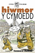 Cyfres Ti'n Jocan: Hiwmor y Cymoedd