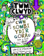 Cyfres Twm Clwyd: 10. Cwn Sombi Ydi'r Gorau