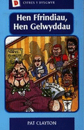 Cyfres y Dysgwyr:1. Hen Ffrindiau, Hen Gelwyddau