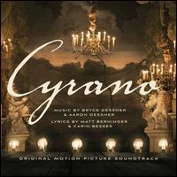 Cyrano [Original Motion Picture Soundtrack] - Bryce Dessner/Aaron Dessner/Matt Berninger/Carin Besser