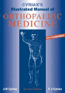 Cyriax's Illustrated Manual of Orthopaedic Medicine