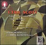 Cyril Scott: Complete Piano Music, Vol. 3
