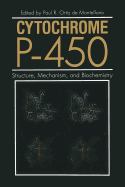 Cytochrome P-450: Structure, Mechanism, and Biochemistry