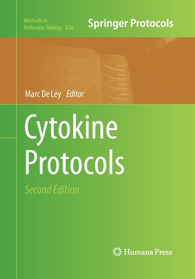 Cytokine Protocols - de Ley, Marc (Editor)