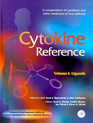 Cytokine Reference, Two-Volume Set (Individual Version): A Compendium of Cytokines and Other Mediators of Host Defense - Durum, Scott K (Editor), and Oppenheim, Joost J (Editor), and Feldmann, Marc (Editor)
