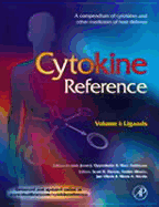 Cytokine Reference, Two-Volume Set (Institutional Version): A Compendium of Cytokines and Other Mediators of Host Defense