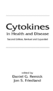 Cytokines in Health and Disease, Second Edition,