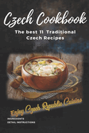 Czech Cookbook: Best Traditional Czech Recipes