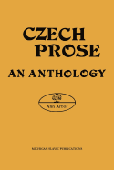 Czech Prose, an Anthology - Harkins, William E. (Editor)