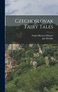 Czechoslovak Fairy Tales