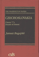 Czechoslovakia: Charter 77's Decade of Dissent