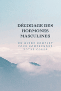 Dcoder les hormones mles