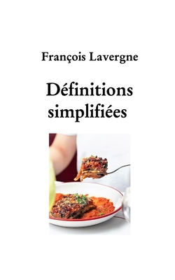 Dfinitions simplifies - Lavergne, Franois