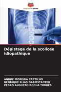 Dpistage de la scoliose idiopathique