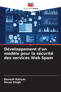 Dveloppement d'un modle pour la scurit des services Web Spam