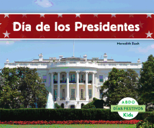 Da de Los Presidentes (Spanish Version)