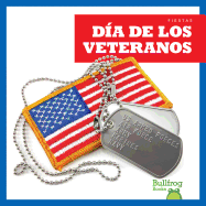 Da de Los Veteranos (Veterans Day)