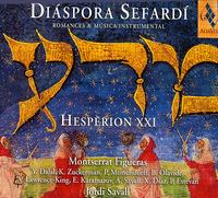 Daspora Sefard: Romances & Msica Instrumental - Hesprion XXI; Montserrat Figueras (vocals)