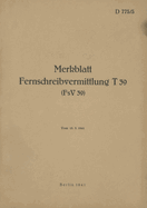 D 775/5 Merkblatt Fernschreibvermittlung T 39 (FsV 39): 1941 - Neuauflage 2022