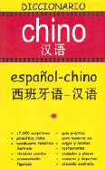 D? Chino Espa±ol-Chino (Diccionarios) (Spanish Edition)