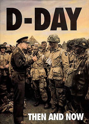 D-Day: Then and Now (Volume 1) - Ramsey, Winston G. (Editor)