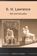 D H Lawrence: Self and Sexuality