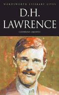 D.H. Lawrence: The Savage Pilgrim